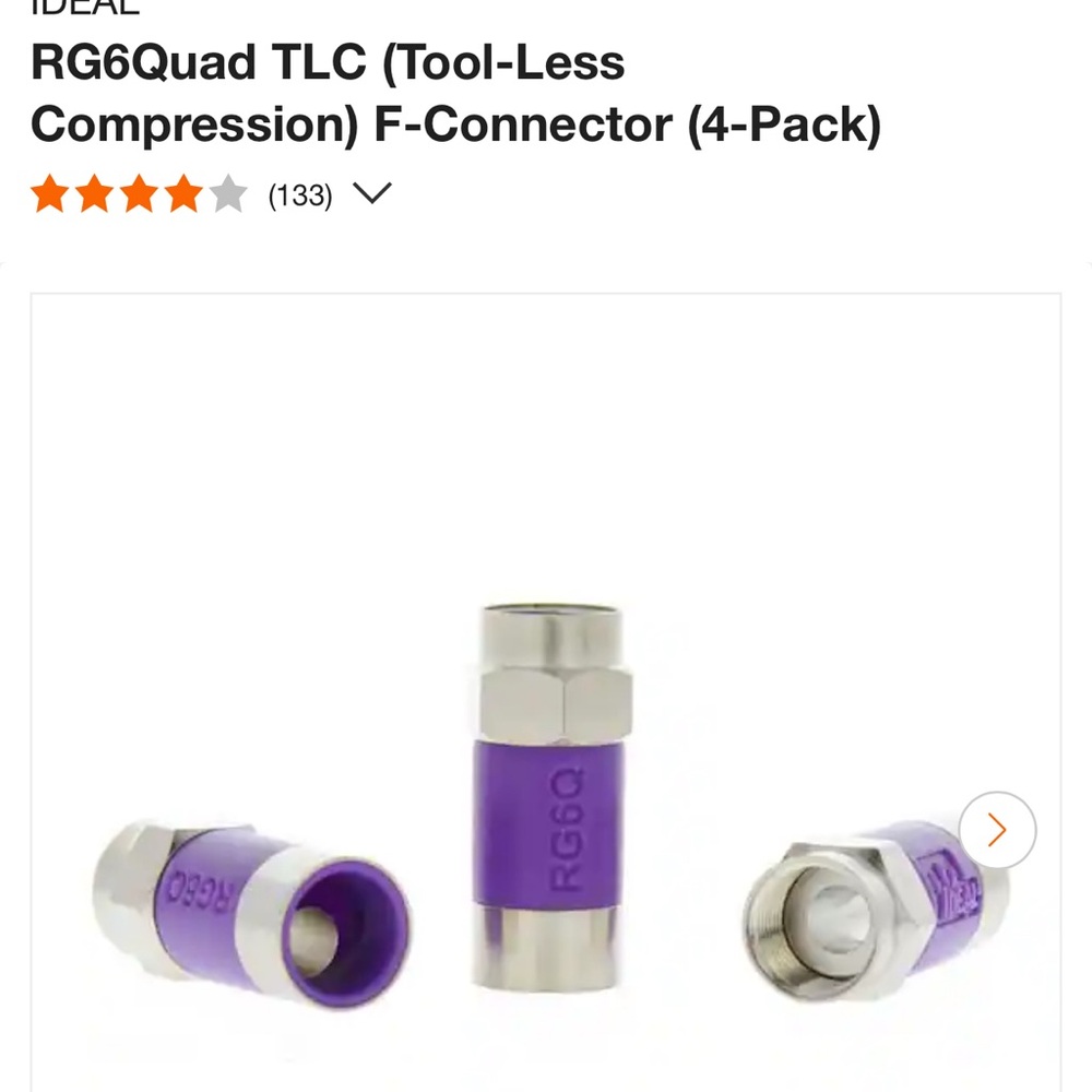 RG6Quad TLC‎ (Tool-Less
Compression) F-Connector (4-Pack)